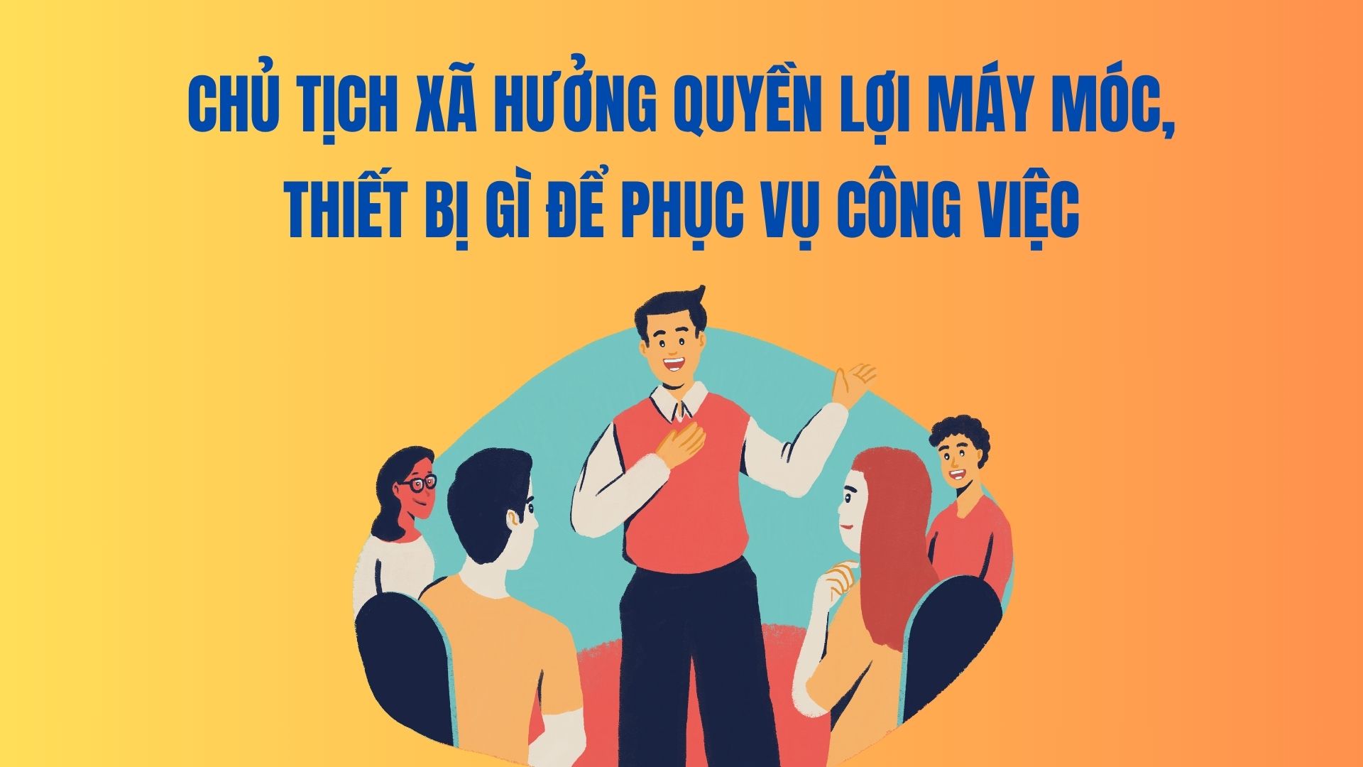 What types of machinery and equipment are the commune chairman entitled to for work