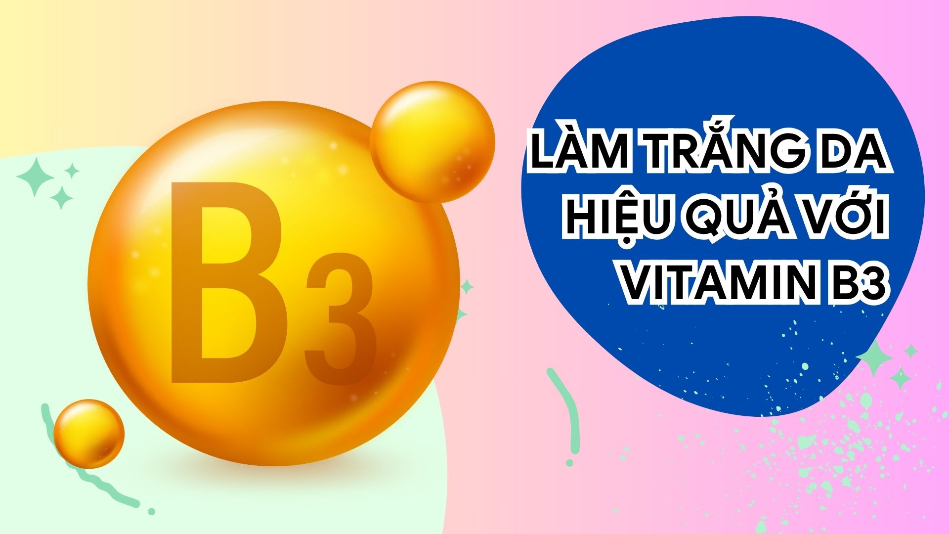 Vitamin B3 helps improve skin pigmentation, reducing dark spots. Graphic photo: Huong Son