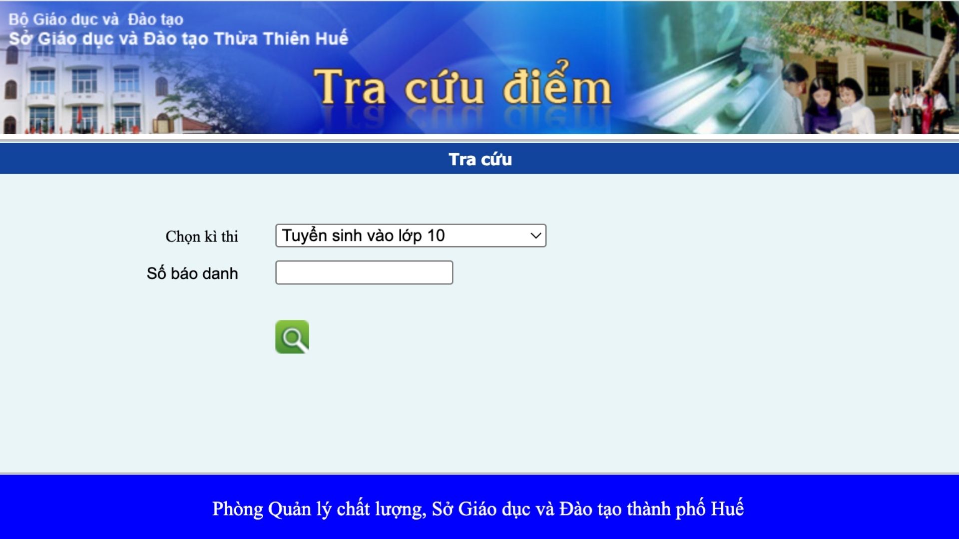 Giao dien website tra cuu diem thi vao lop 10 nam hoc 2025 - 2026 tai TP Hue.