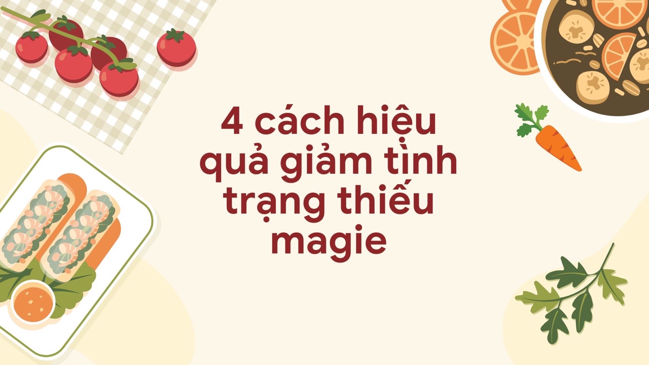 Eat a variety of foods rich in magnesium. Graphic photo: Huong Son