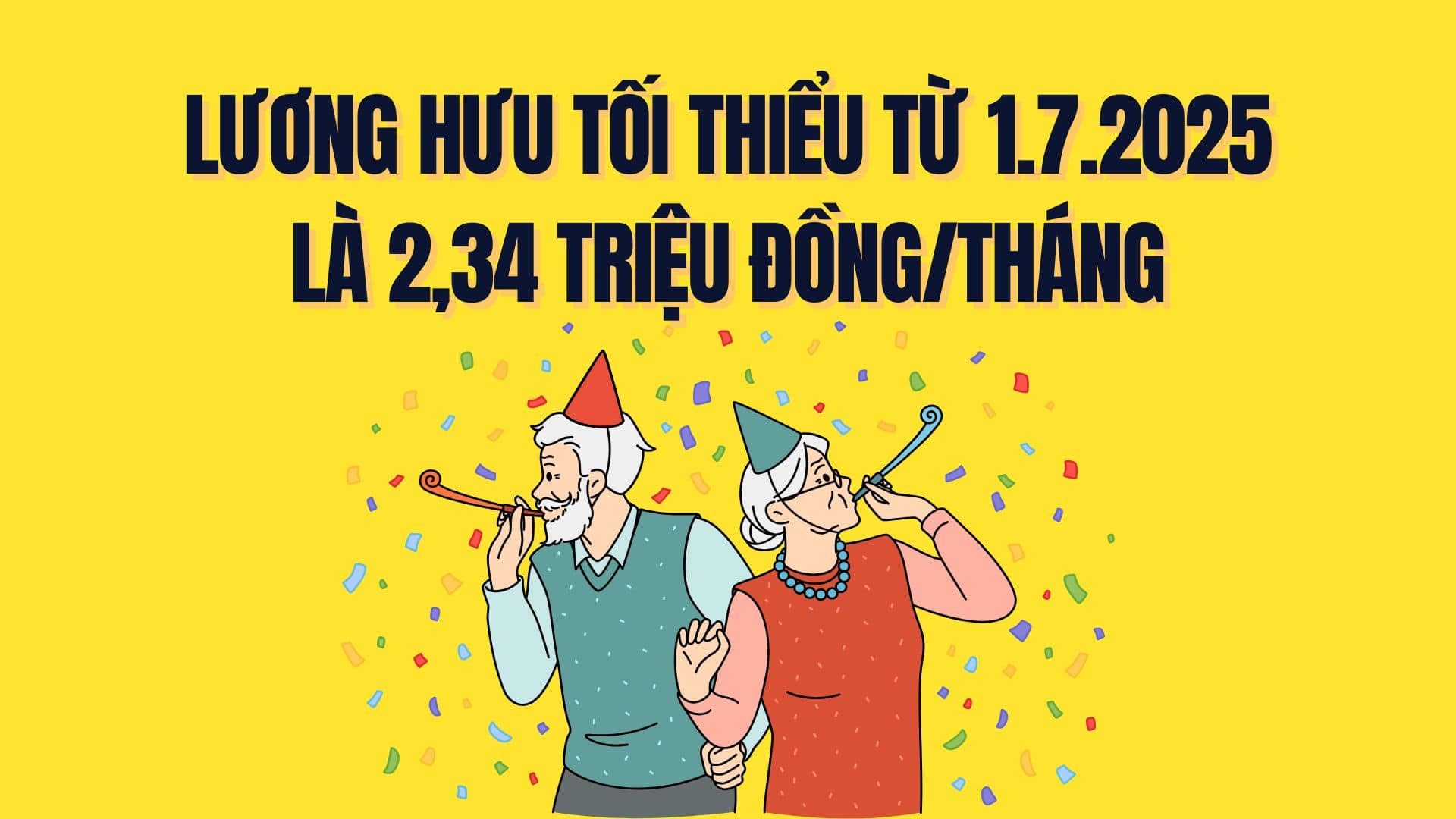 The minimum pension from July 1, 2025 is 2.34 million VND/month. Graphics: Tra My