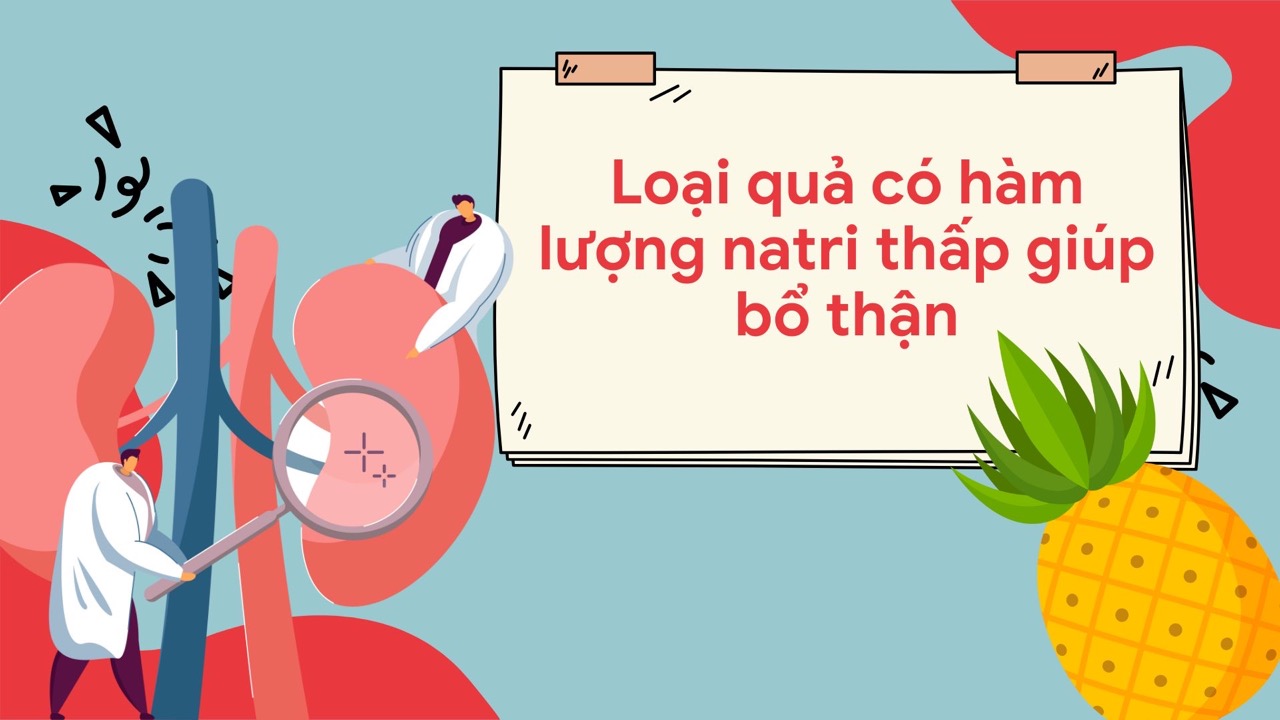 Pineapple contains low sodium content, which supports kidney nutrition for people with chronic kidney disease. Graphic photo: Huong Son