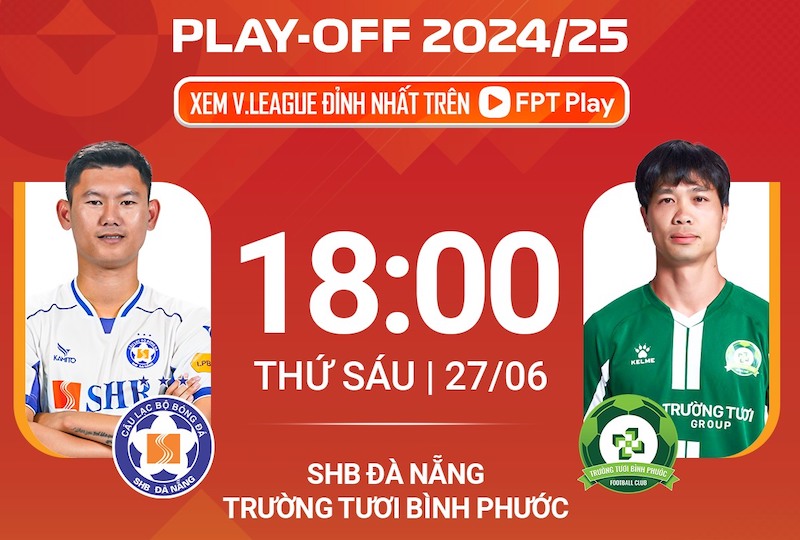 Binh Phuoc Club is confident of playing Da Nang in the play-off match on the afternoon of June 27. Photo: FPT Play
