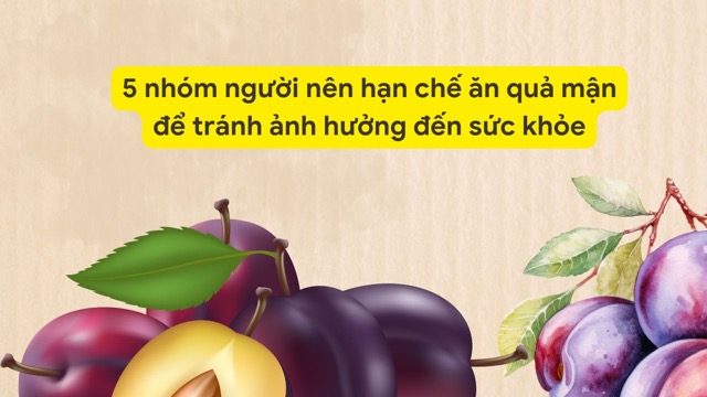 People with stomach problems should not eat too much plum. Graphic photo: Huong Son