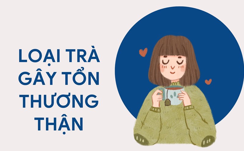 consuming too much thick tea will affect health. Graphic photo: Huong Son