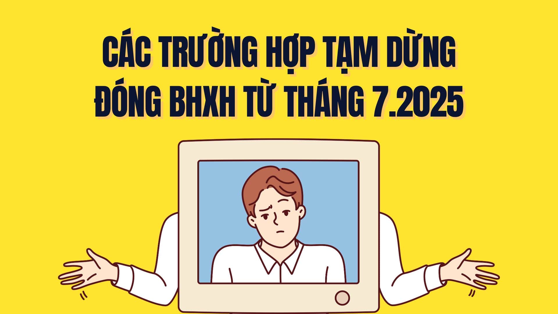 2025년 7월부터 사회 보험 납부를 일시 중단하는 공무원 공무원의 경우. 그래픽: Tra My