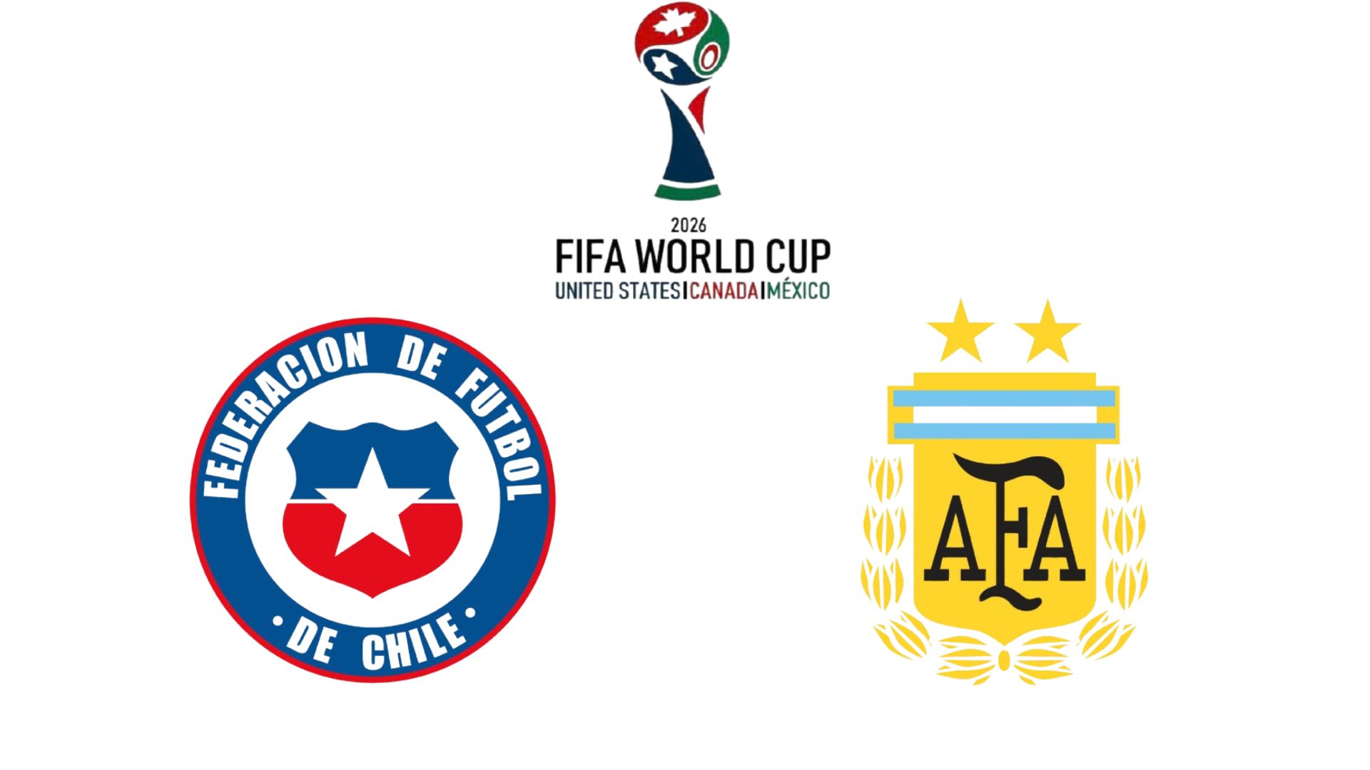 Chile se enfrento a Argentina en el clasificatorio de la Copa Mundial 2026. Grafico: Van An
