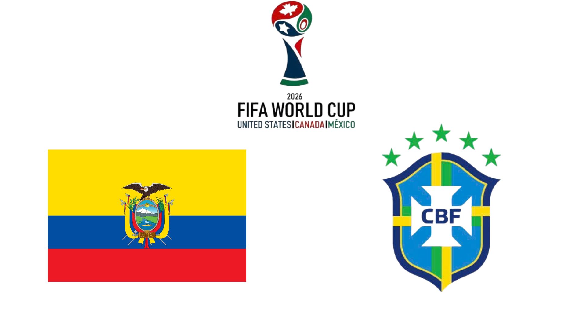Ecuador se enfrento a Brasil en el clasificatorio de la Copa Mundial 2026. Grafico: Van An