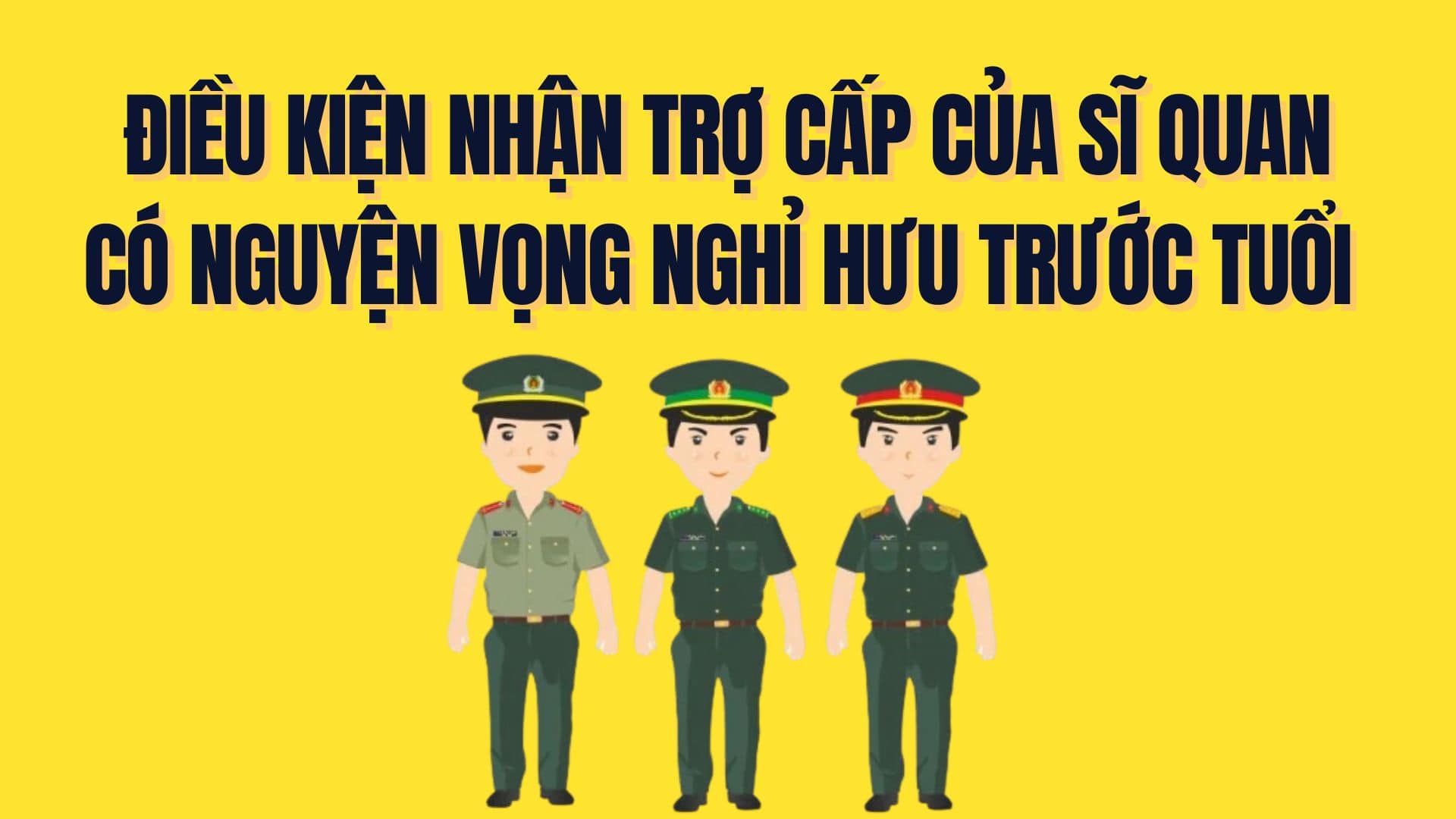 조기 퇴직을 희망하는 군 장교가 수당을 받을 수 있는 조건. 그래픽: Tra My