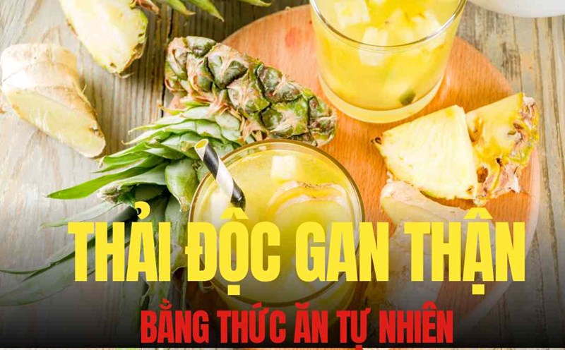 What to eat for good kidneys and liver, support detoxification. Graphics: Tra My