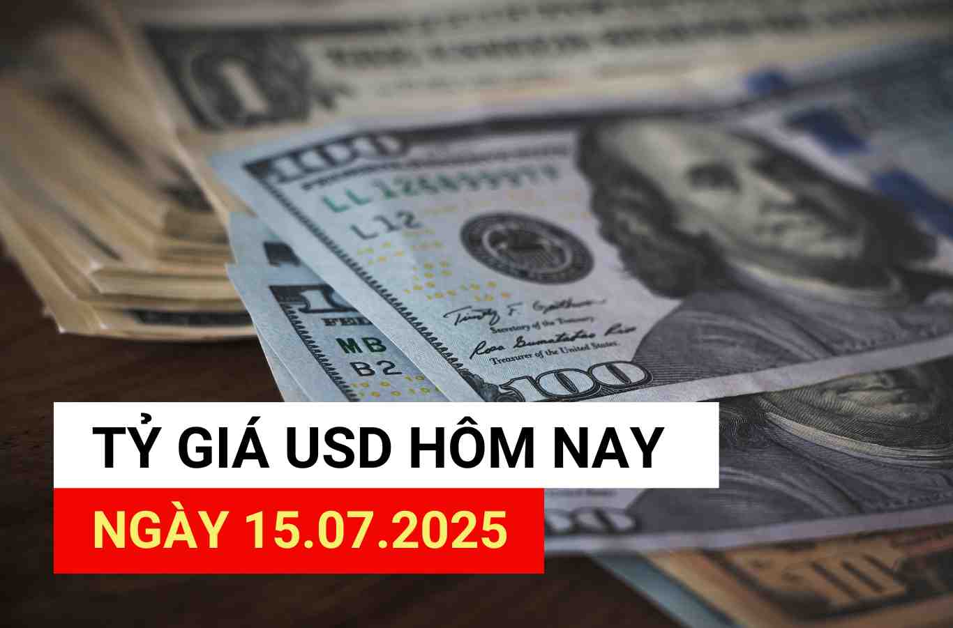 USD exchange rate today, July 15, 2025.