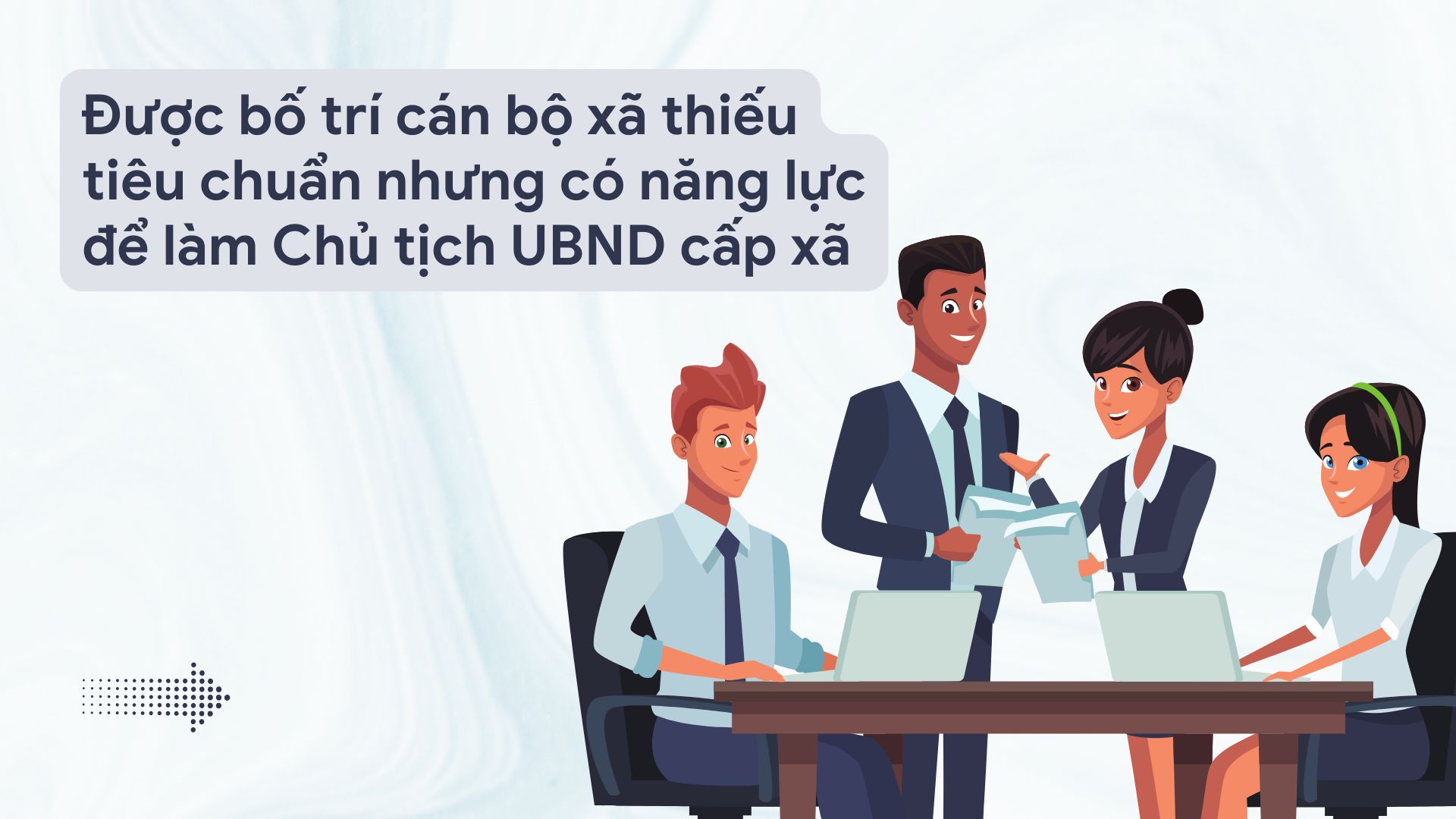 기준 미달의 코뮌 간부를 배치받았지만 코뮌 인민위원회 위원장이 될 능력이 있습니다