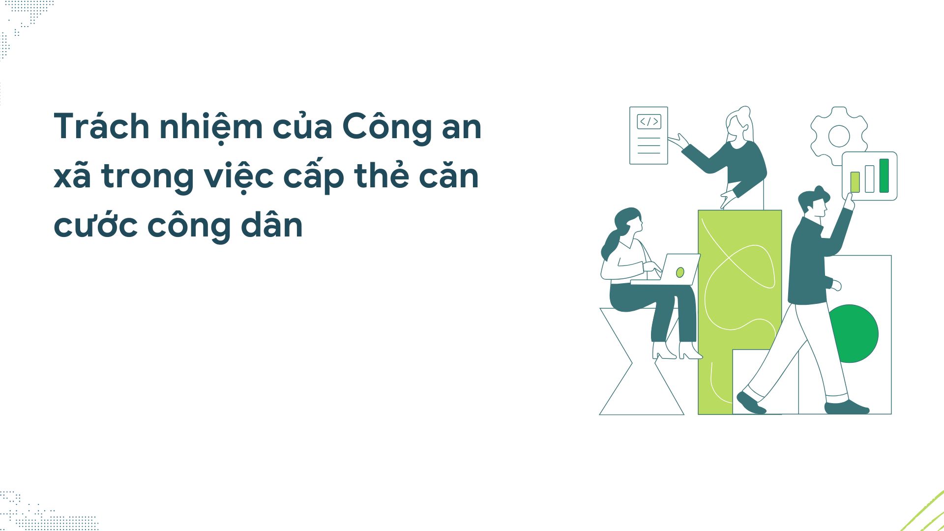 Responsibility of commune police in issuing citizen identification cards