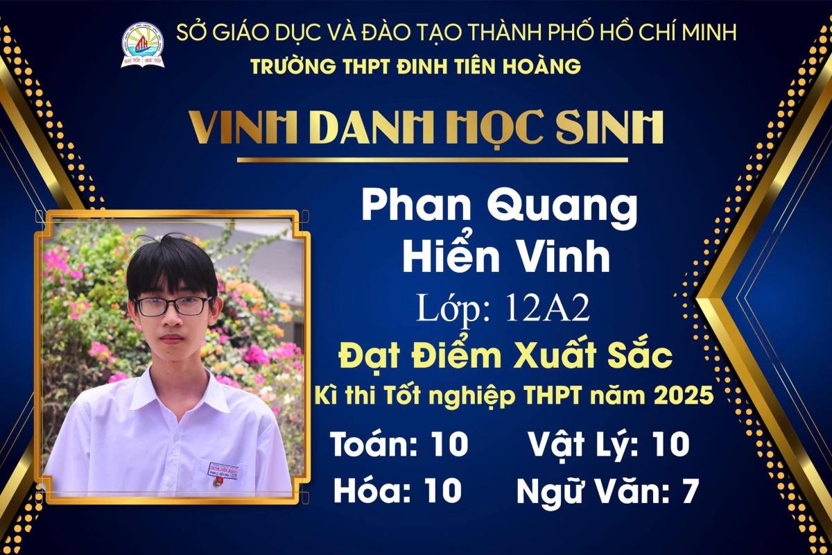Chan dung thi sinh dat diem tuyet doi cac mon khoi A00 o TPHCM. Anh: Truong THPT Dinh Tien Hoang cung cap
