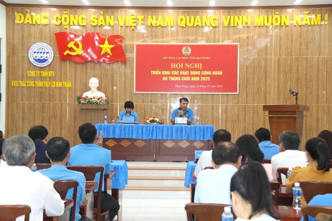 Công đoàn Khánh Hòa tháo gỡ vướng mắc, ổn định hoạt động sau sáp nhập