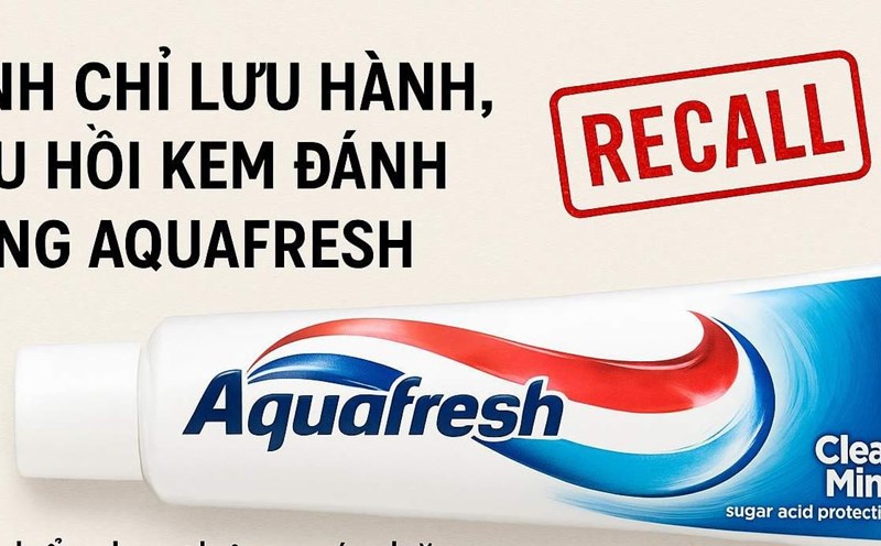 Suspend circulation and recall Aquafresh toothpaste. Photo AI