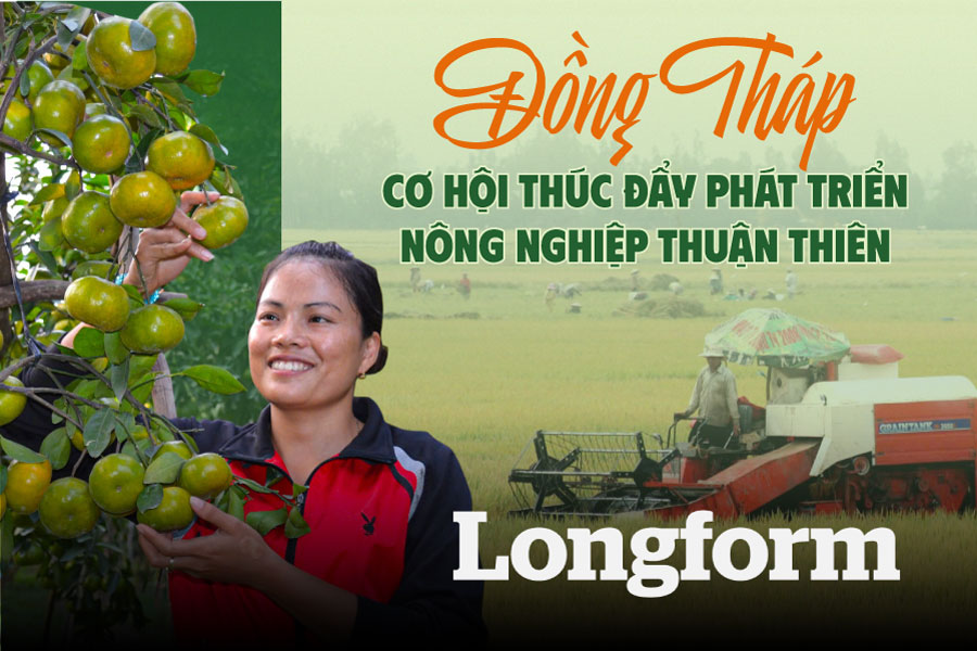 Đồng Tháp - cơ hội thúc đẩy phát triển nông nghiệp thuận thiên
