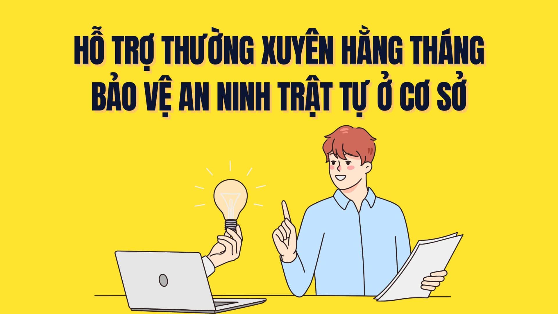 기층 질서 및 안보 보호 참여자를 위한 월별 지원 정책. 그래픽: Tra My