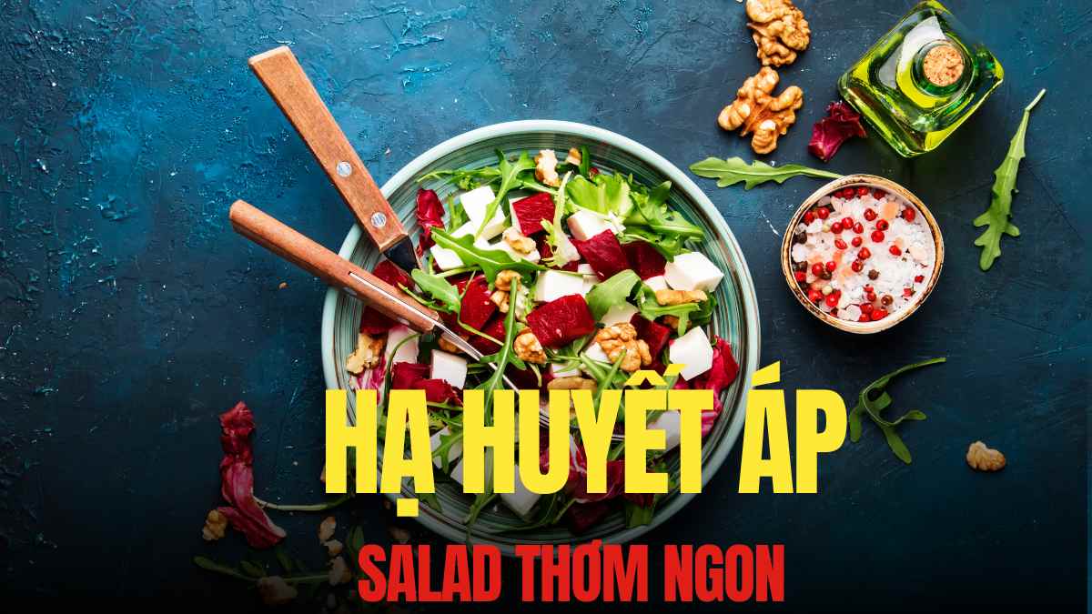 Amaranth, carrot, green apple salad mixed with olive oil is a dish that effectively supports high blood pressure from nature. Graphics: Tra My