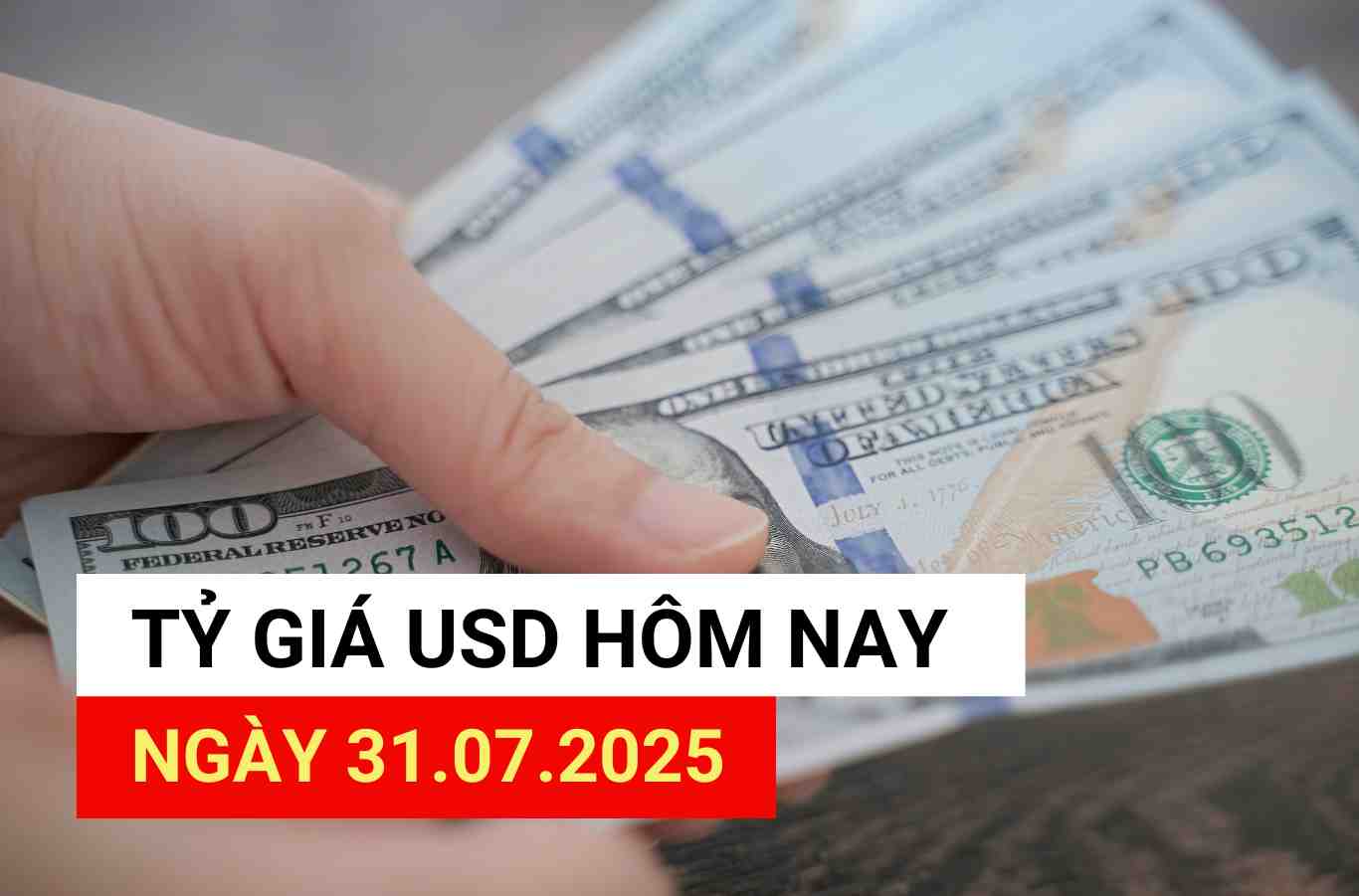 USD exchange rate today, July 31, 2025.