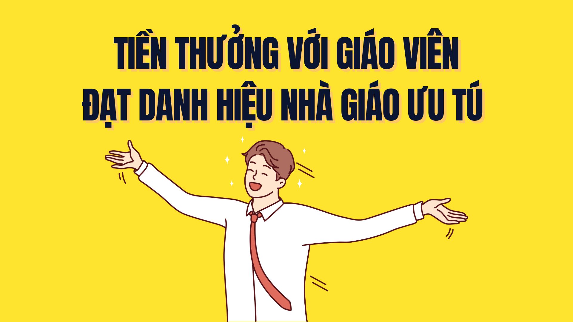 Le niveau de bonus avec l'enseignant a remporte le titre d'un excellent enseignant a partir de juillet 2025. Graphiques: Tra My