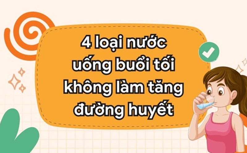 Drinking warm water before bed will help not increase blood sugar. Graphic photo: Huong Son