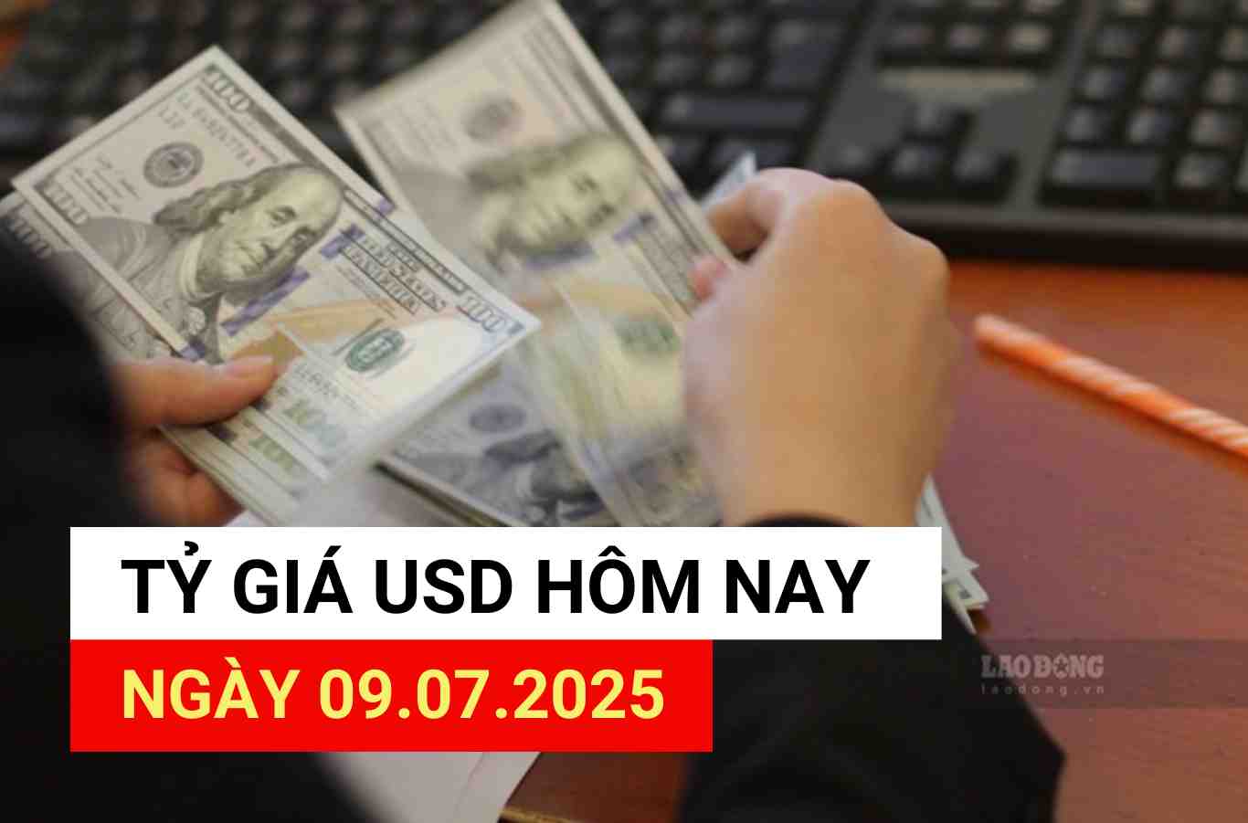 Taux de change USD aujourd'hui 9 juillet 2025.