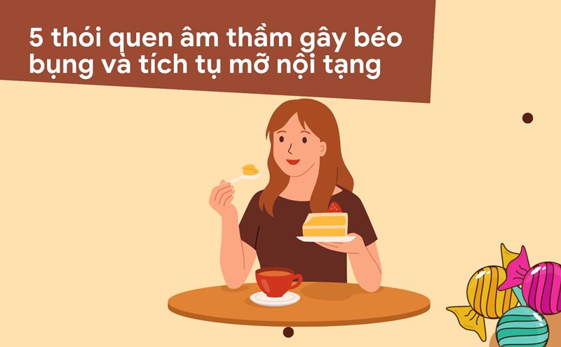 Eating too much sugar and refined starch causes visceral fat accumulation. Graphic photo: Huong Son