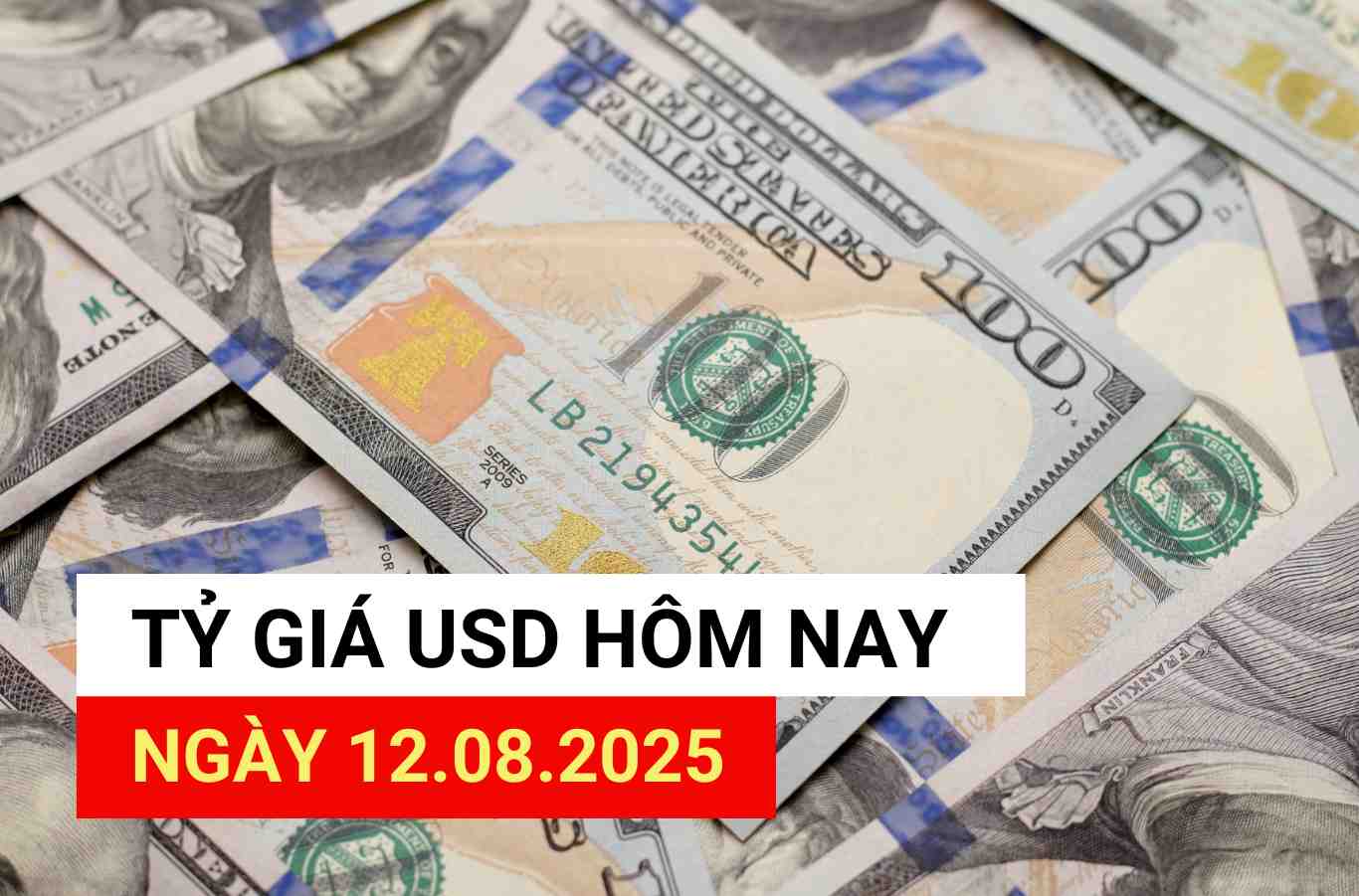 USD exchange rate today, August 12, 2025.