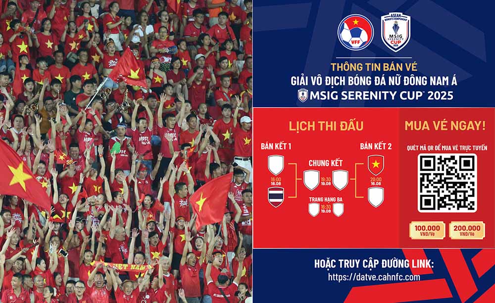 Thong tin mua ve cac tran dau ban ket giai bong da nu Dong Nam A 2025. Anh: VFF