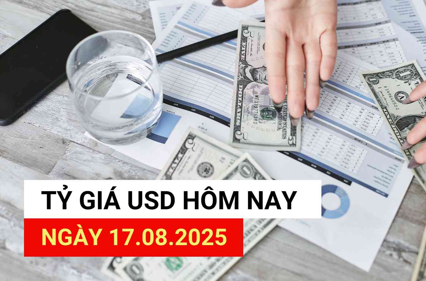 USD exchange rate today, August 17, 2025.