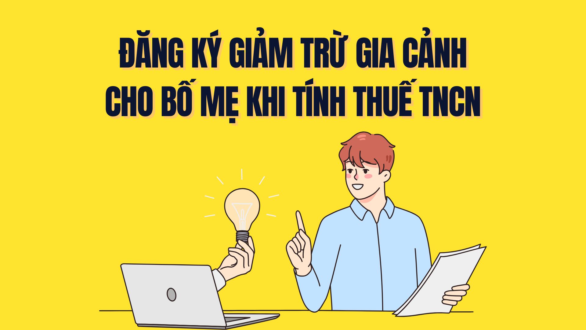 Current regulations do not require additional documents proving income or confirmation from the People's Committee of the commune/ward about "no income", nor is it mandatory to make a declaration about the person directly raised to reduce family deductions. Graphics: Tra My