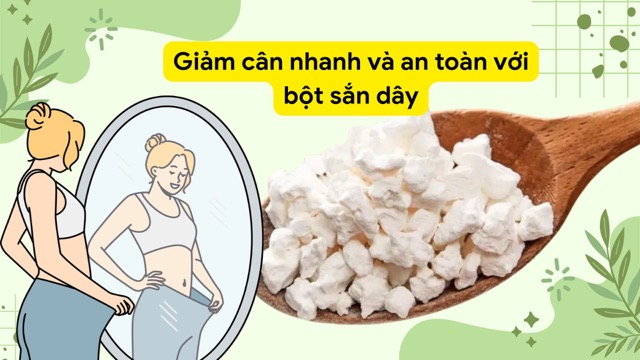 kudzu powder can effectively support weight loss. Graphic photo: Huong Son