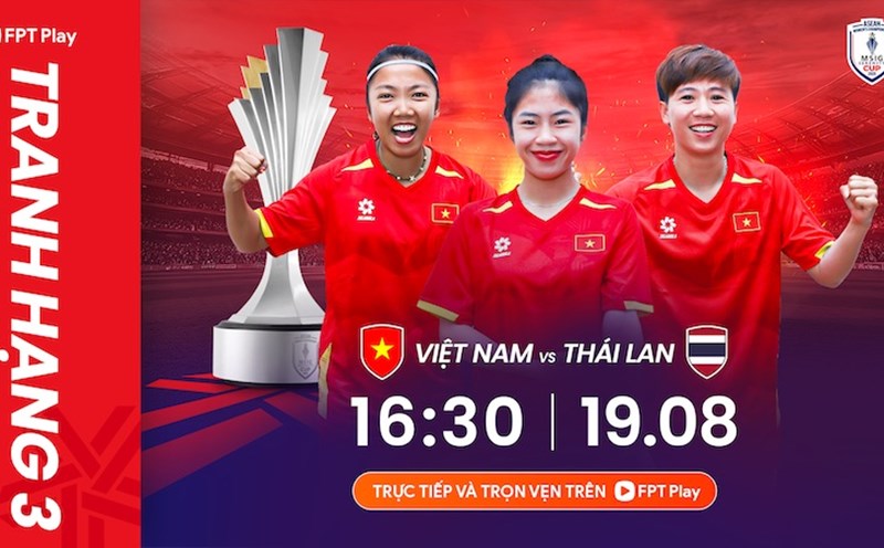 The Vietnam women's team will meet Thailand in the third-place match of the 2025 Southeast Asian Championship. Photo: FPT PLay