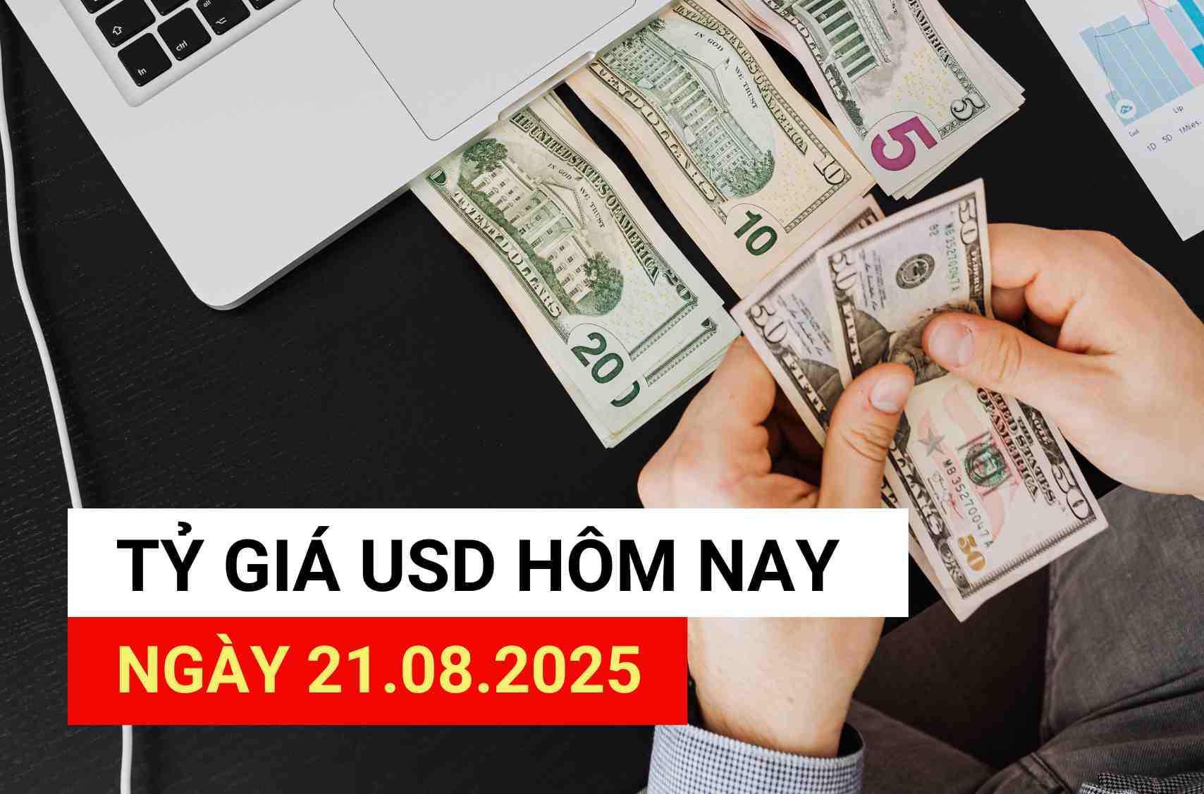 USD exchange rate today, August 21, 2025.