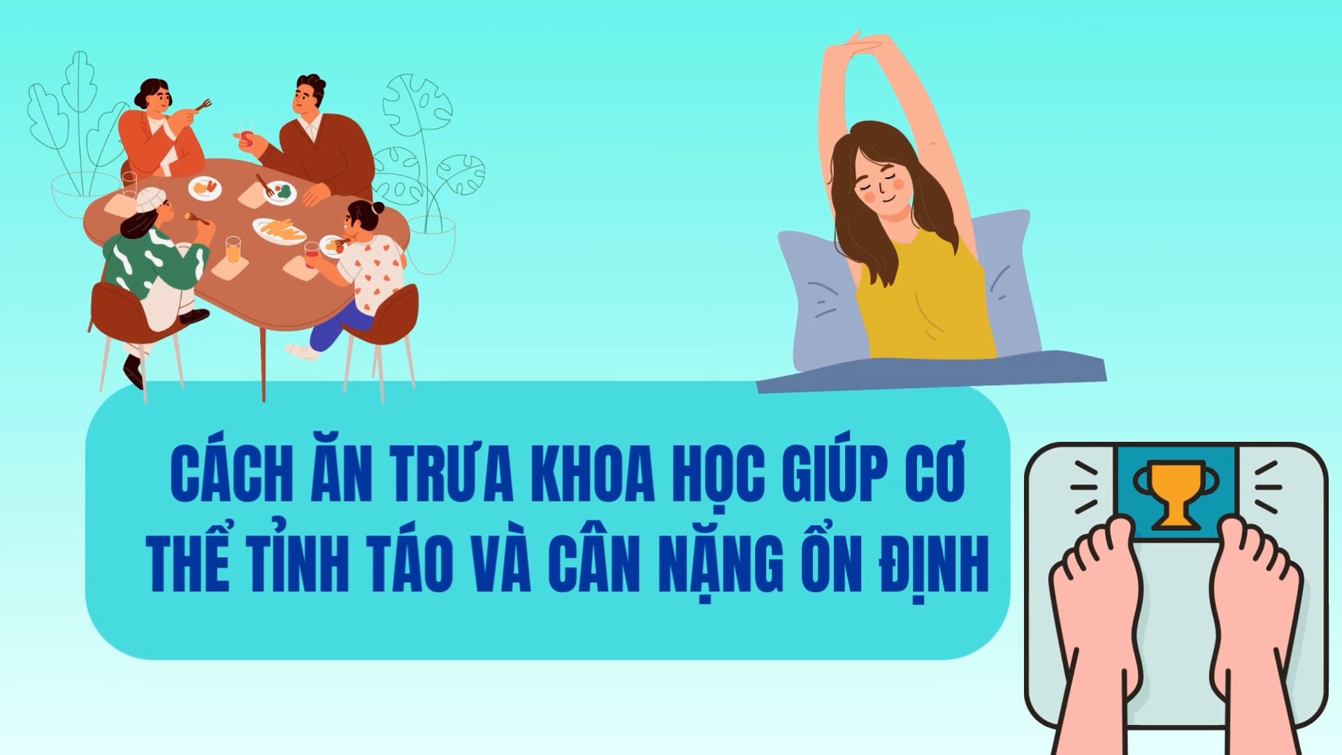 Scientific way to eat lunch to keep the body alert and have a stable weight