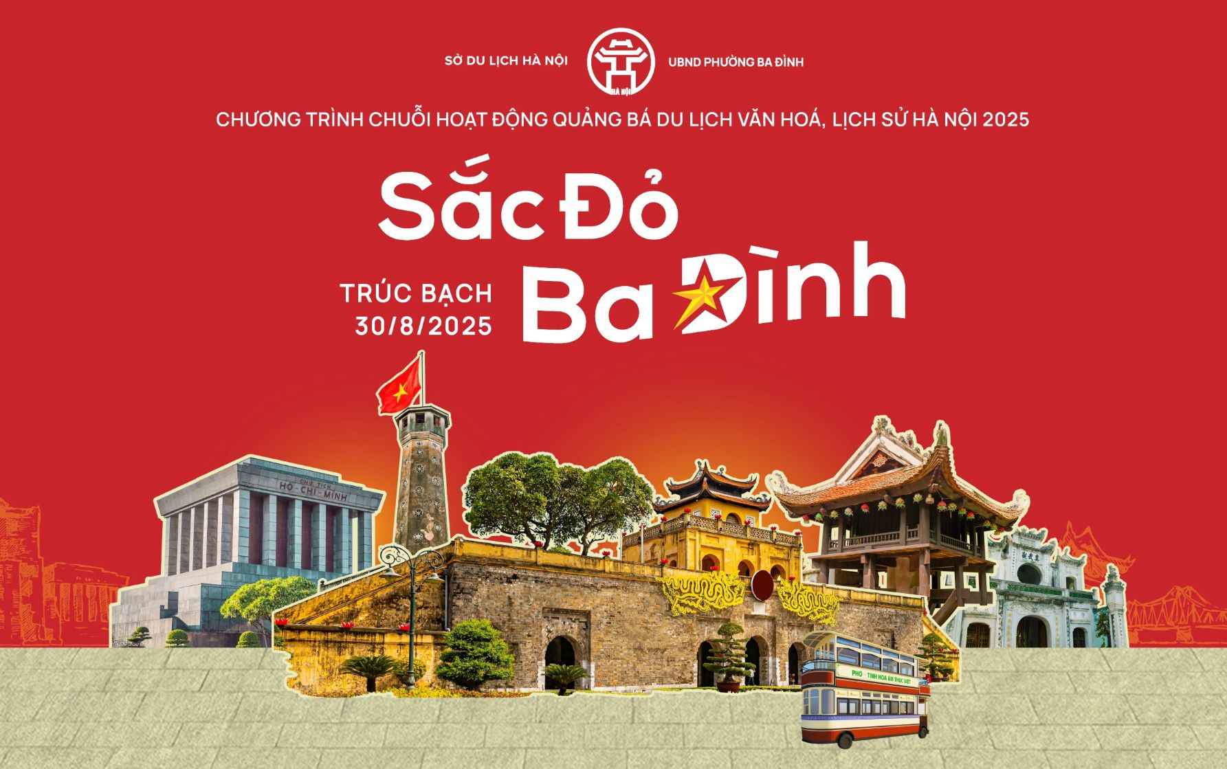 Chuong trinh Sac do Ba Dinh huong toi ky niem 80 nam ngay Cach mang thang Tam va Quoc khanh 2.9 (1945 - 2025). Anh: BTC