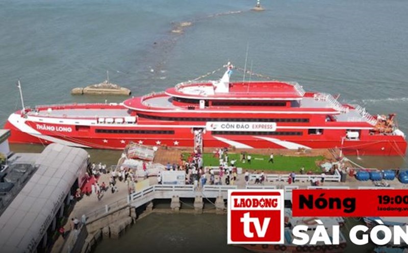 Hot Saigon: Temporarily suspending the operation of the Vung Tau - Con Dao high-speed train route from September 3