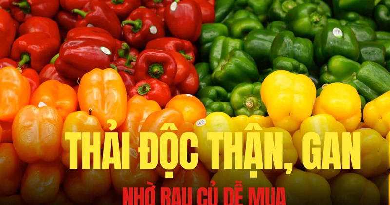 6 loại rau củ hỗ trợ thải độc thận tự nhiên, ngừa sỏi thận