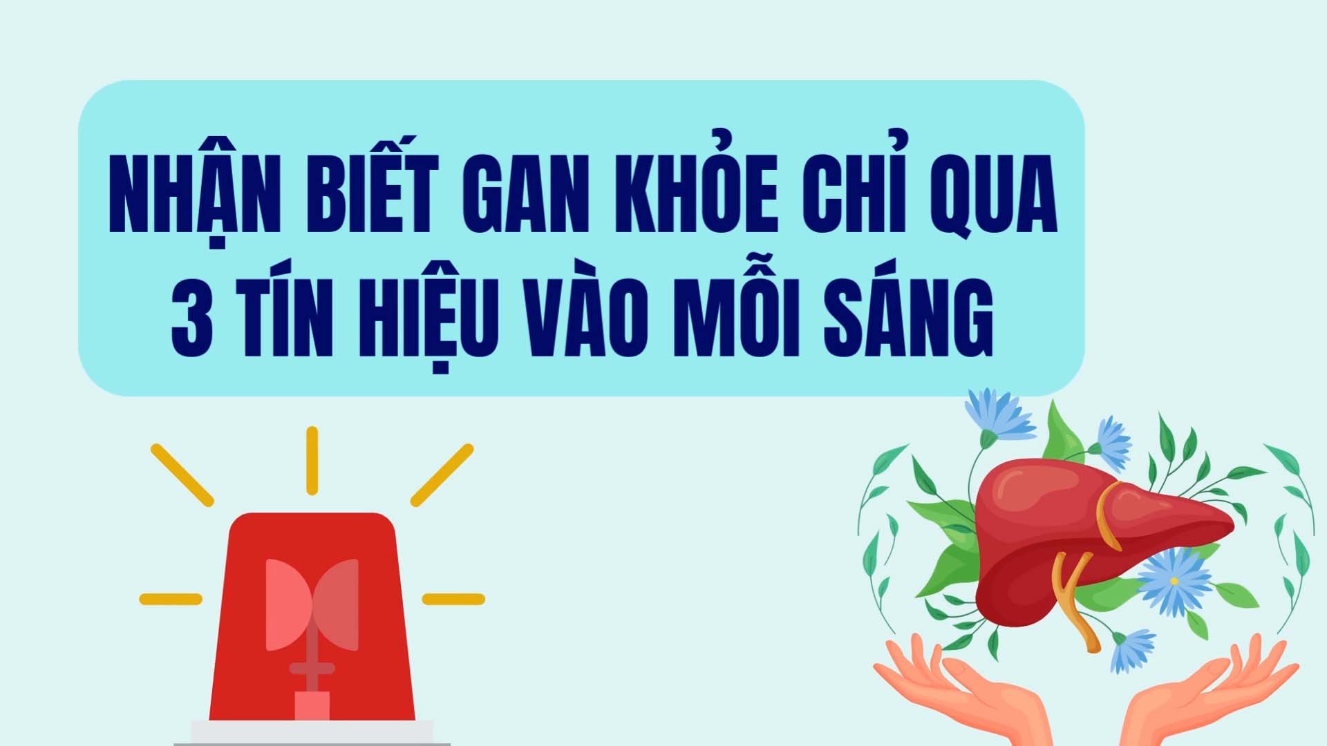 Recognize a healthy liver through only 3 signals every morning