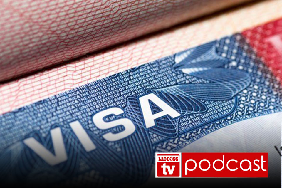 Nouvelles du matin du 6 août : Il est possible de devoir verser un acompte de 15 000 USD pour demander un visa de voyage aux Etats-Unis