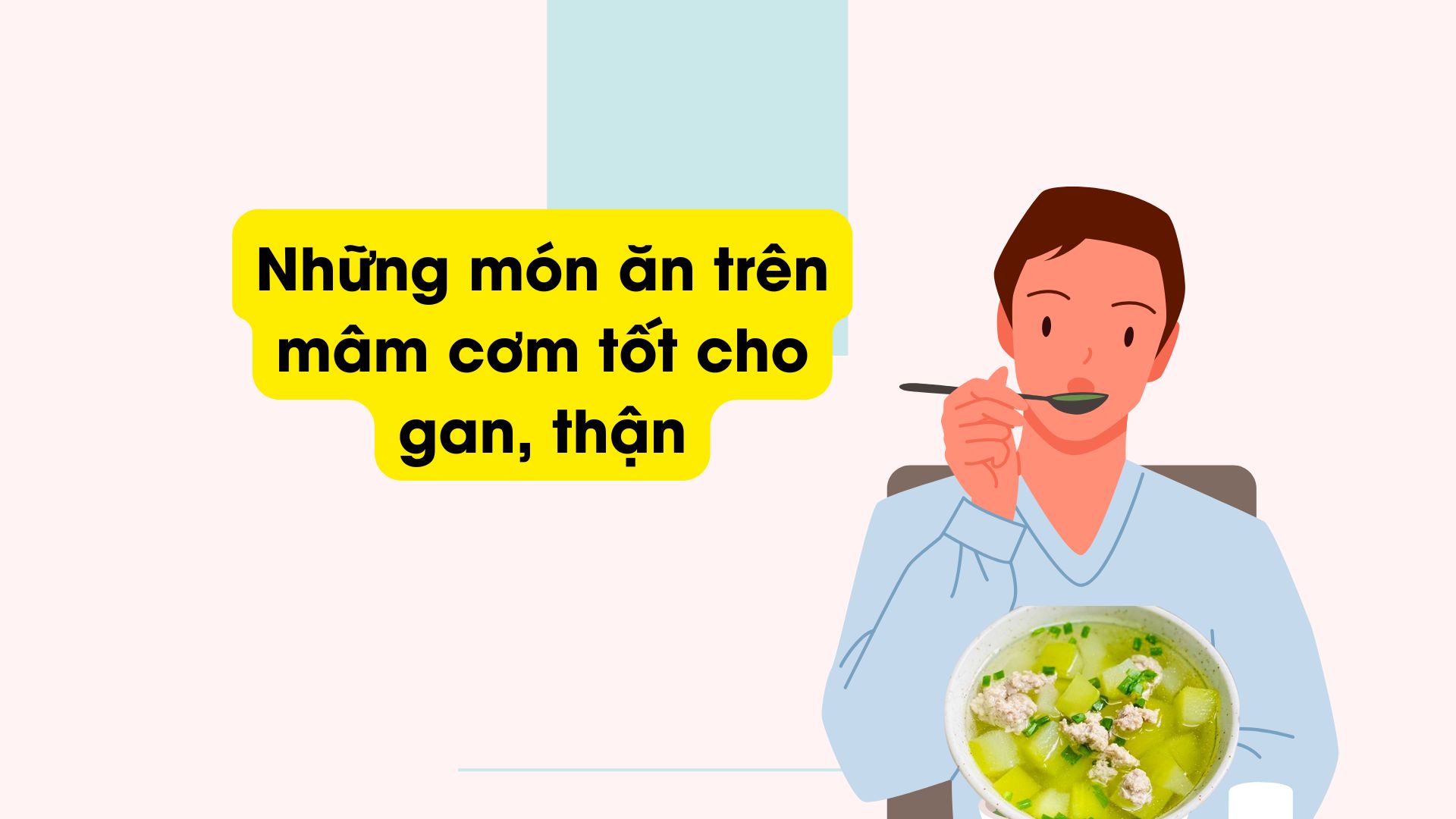 Le canh bi dao est l'un des types de canh bons pour le foie et les reins. Photo graphique : Huong Son