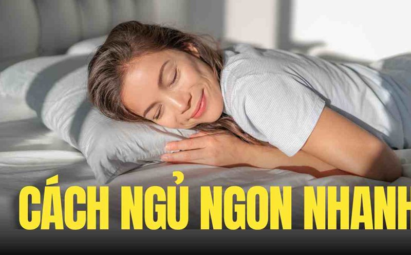 Secret to good, fast and deep sleep: effective quick sleep. Graphics: Tra My
