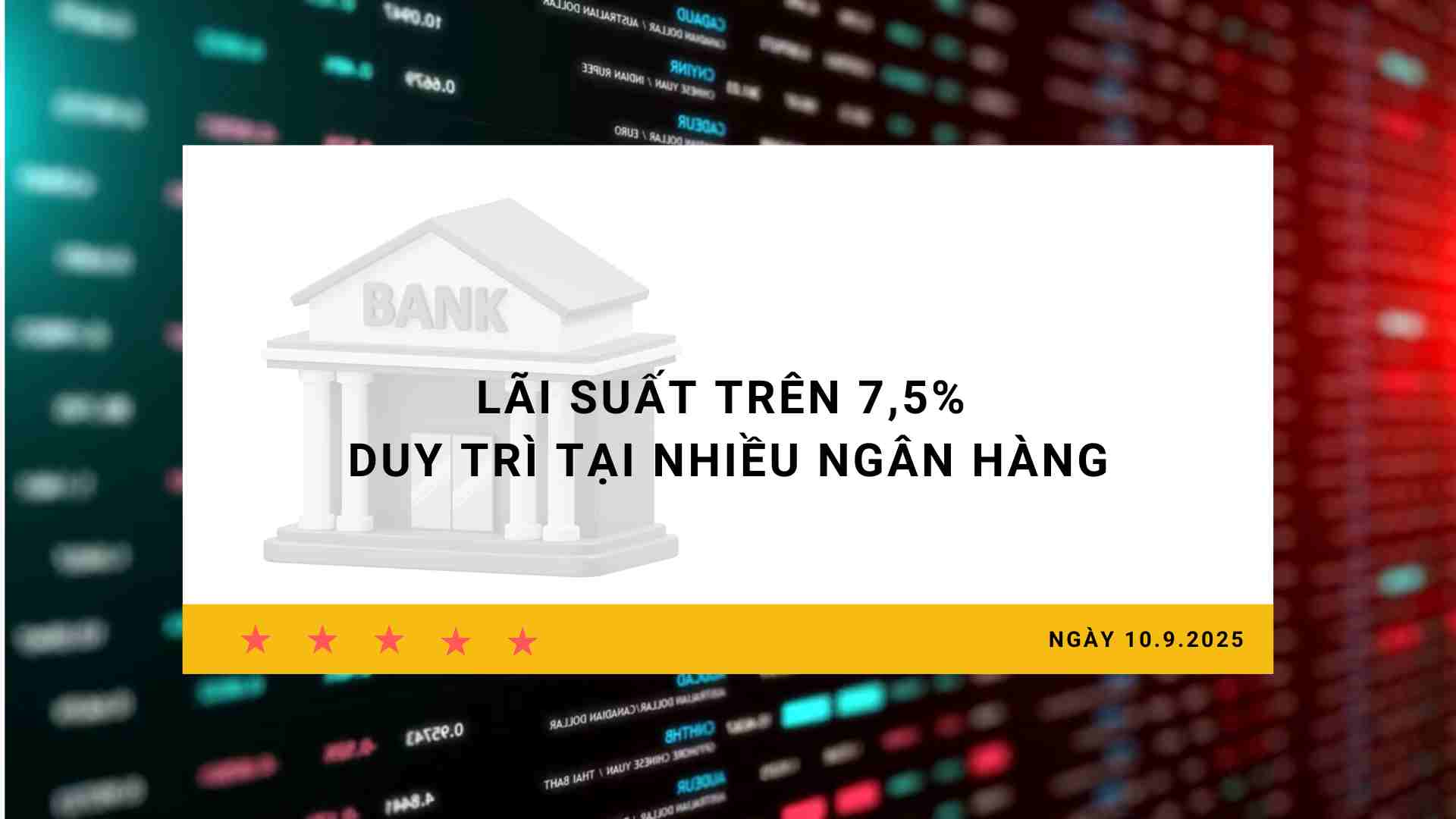 Interest rate 10.9: Interest rates above 7.5% remain at many banks
