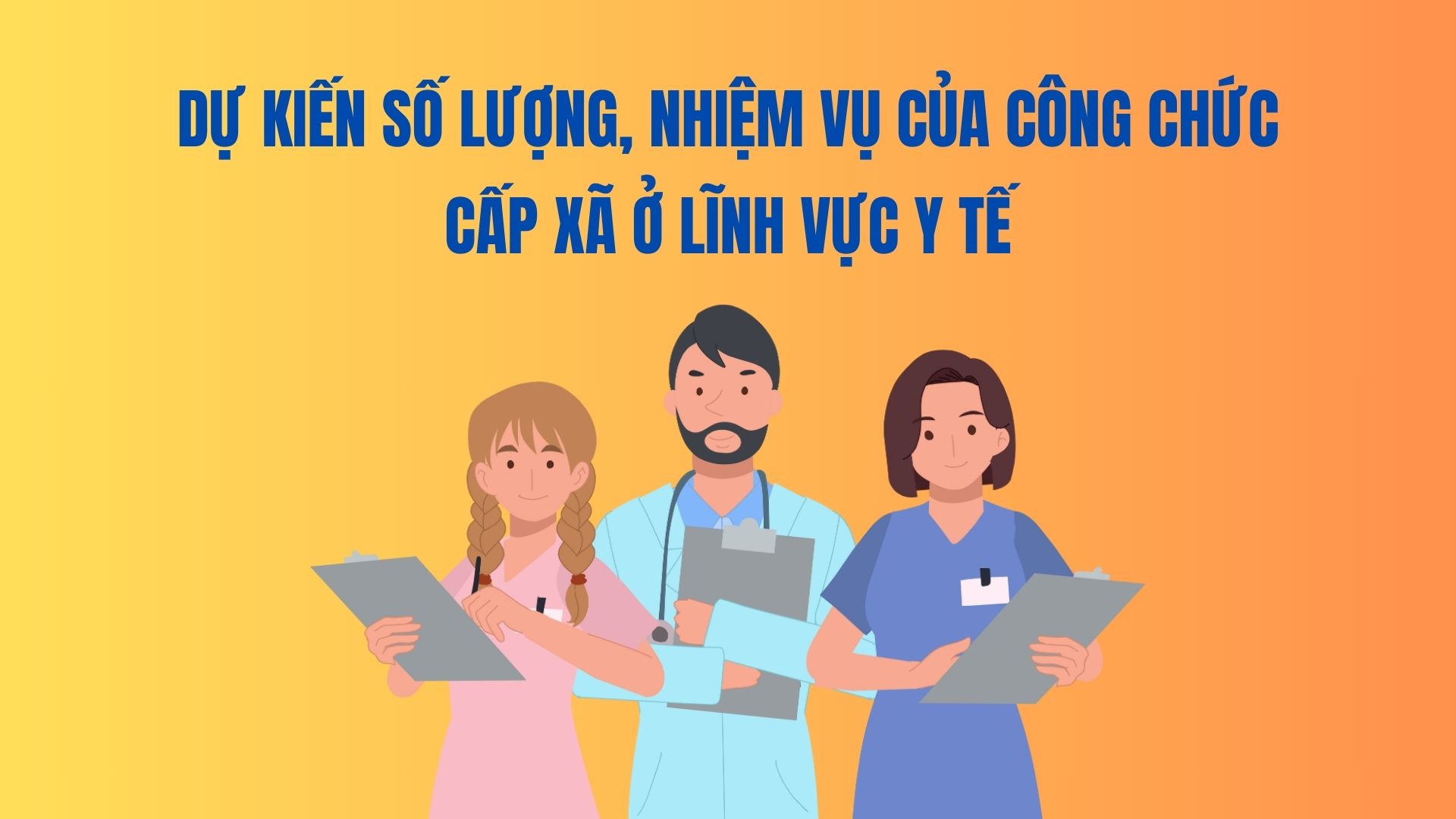 Expected number and tasks of commune-level civil servants in the health sector