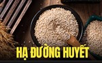 Hạ đường huyết nhờ món thơm ngon, bổ dưỡng