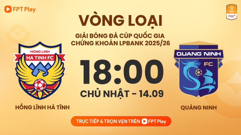 Hong Linh Ha Tinh meets Quang Ninh in the 2025-2026 National Cup qualifiers. Photo: FPT Play