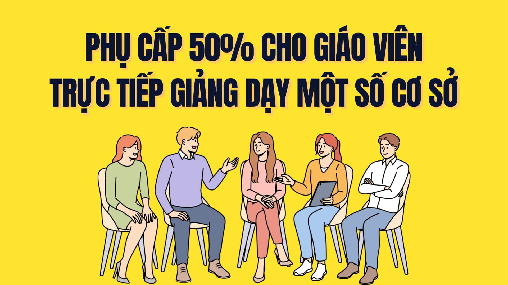 The 50% allowance is applied to teachers who directly teach at some institutions. Graphics: Tra My