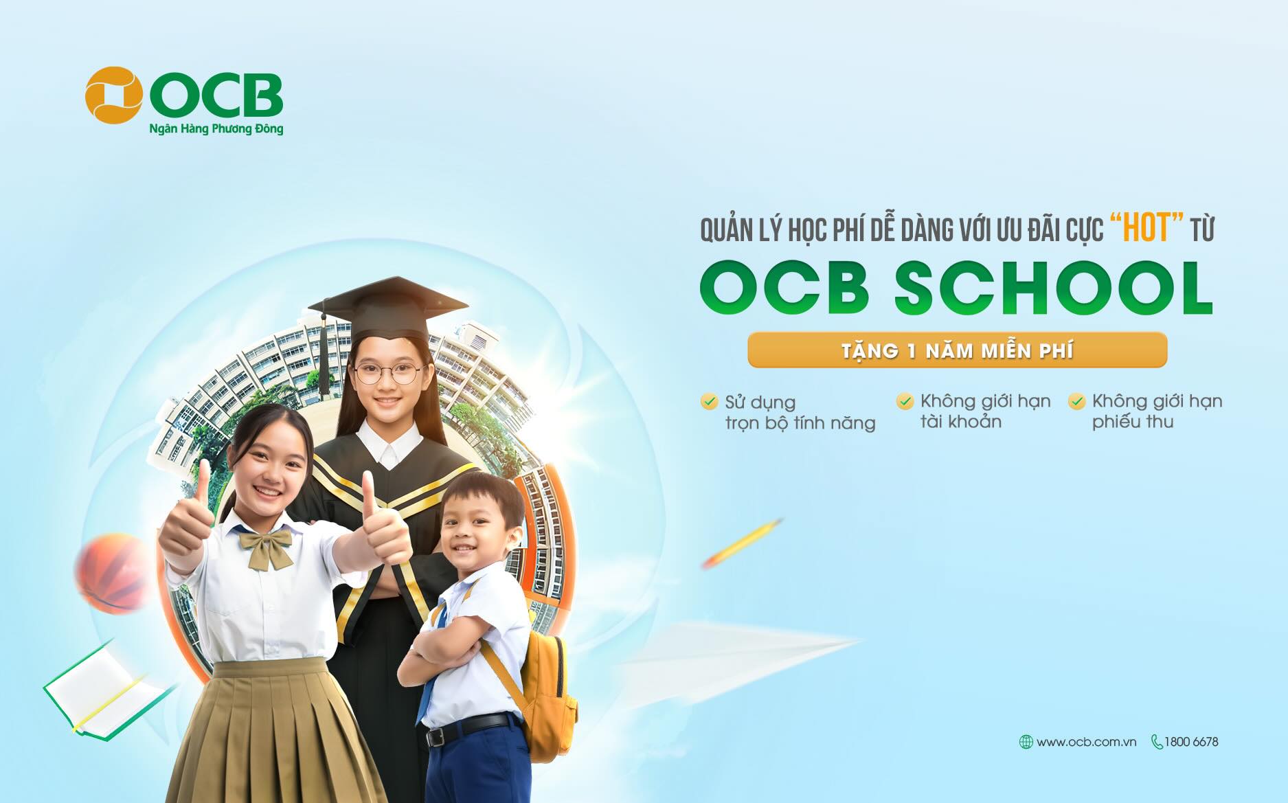 OCB School giúp các trường học quản lý tài chính một cách tiện lợi và hiệu quả. Ảnh: Nguồn OCB
