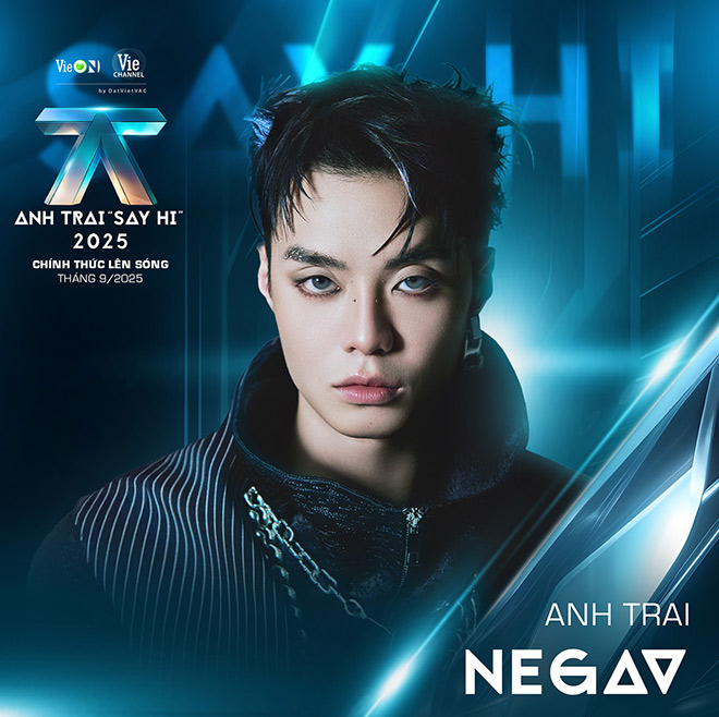 Negav tiep tuc tham gia “Anh trai say hi” mua 2. Anh: VieON